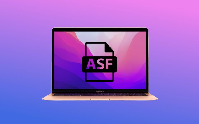 How to open ASF files on Mac