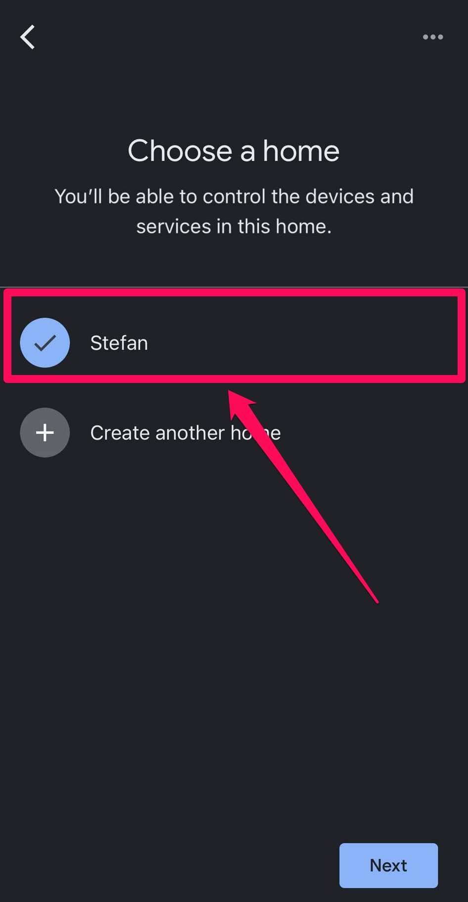 Select a home for the Google Home app