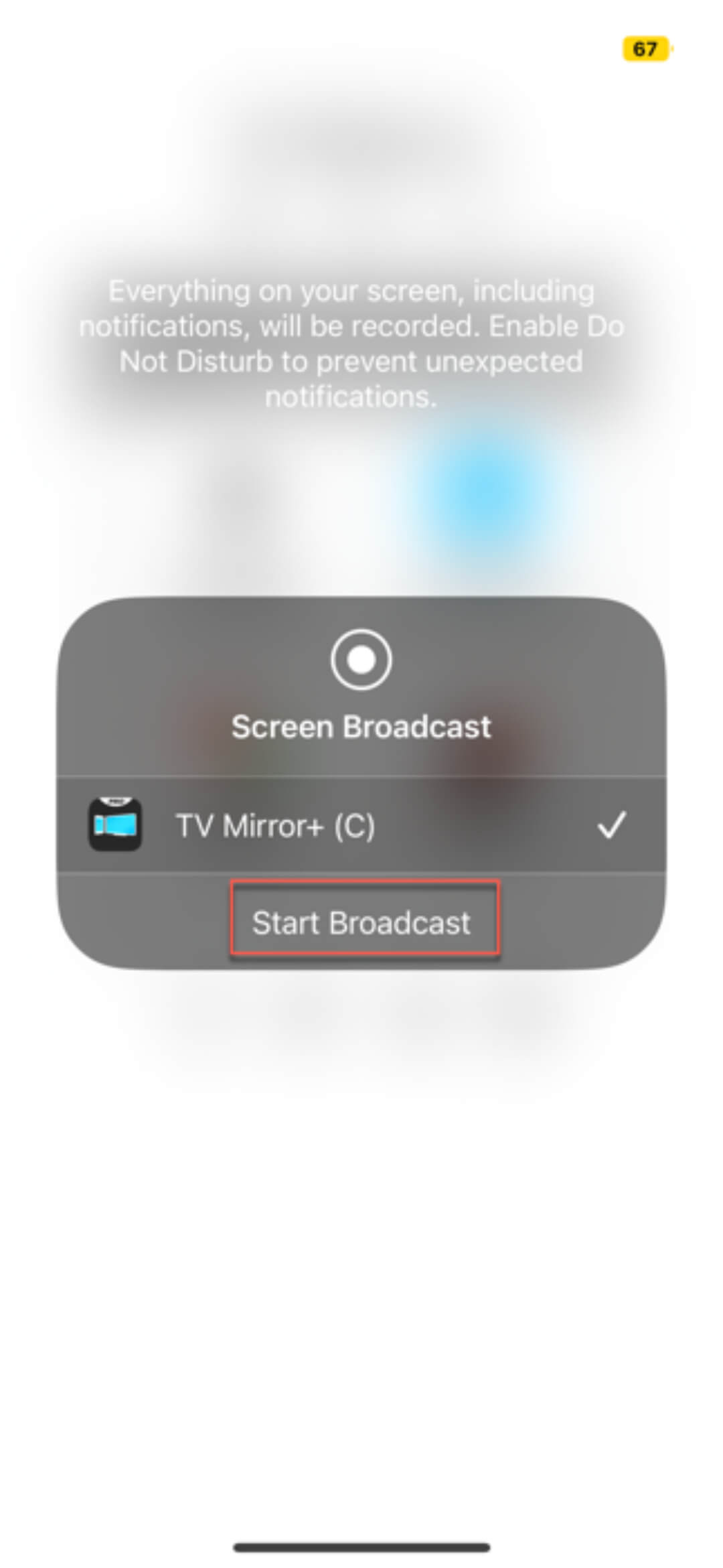 Select TV Mirror+ and tap Start Broadcast