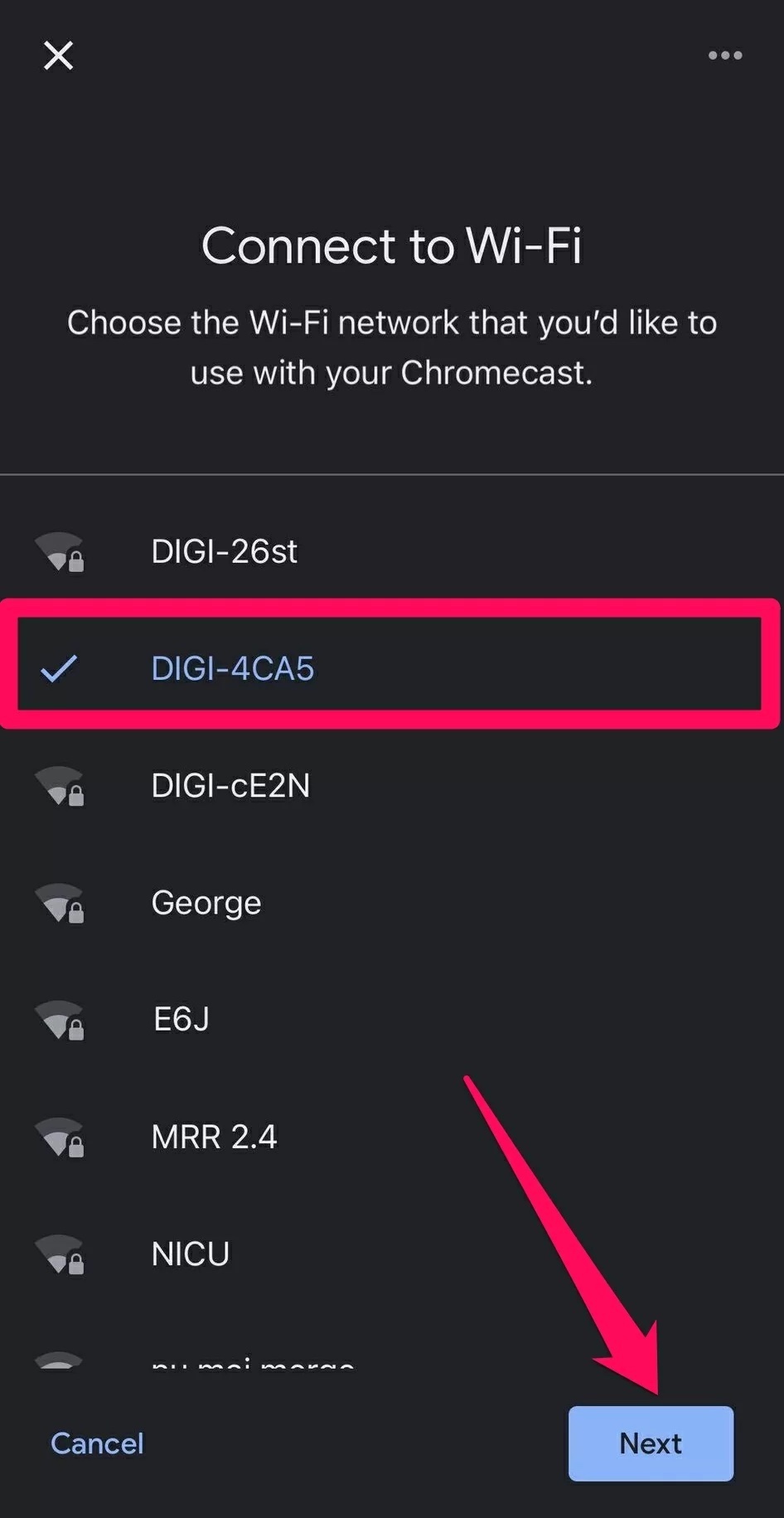 Select the same Wi-Fi network for your iPhone and Chromecast