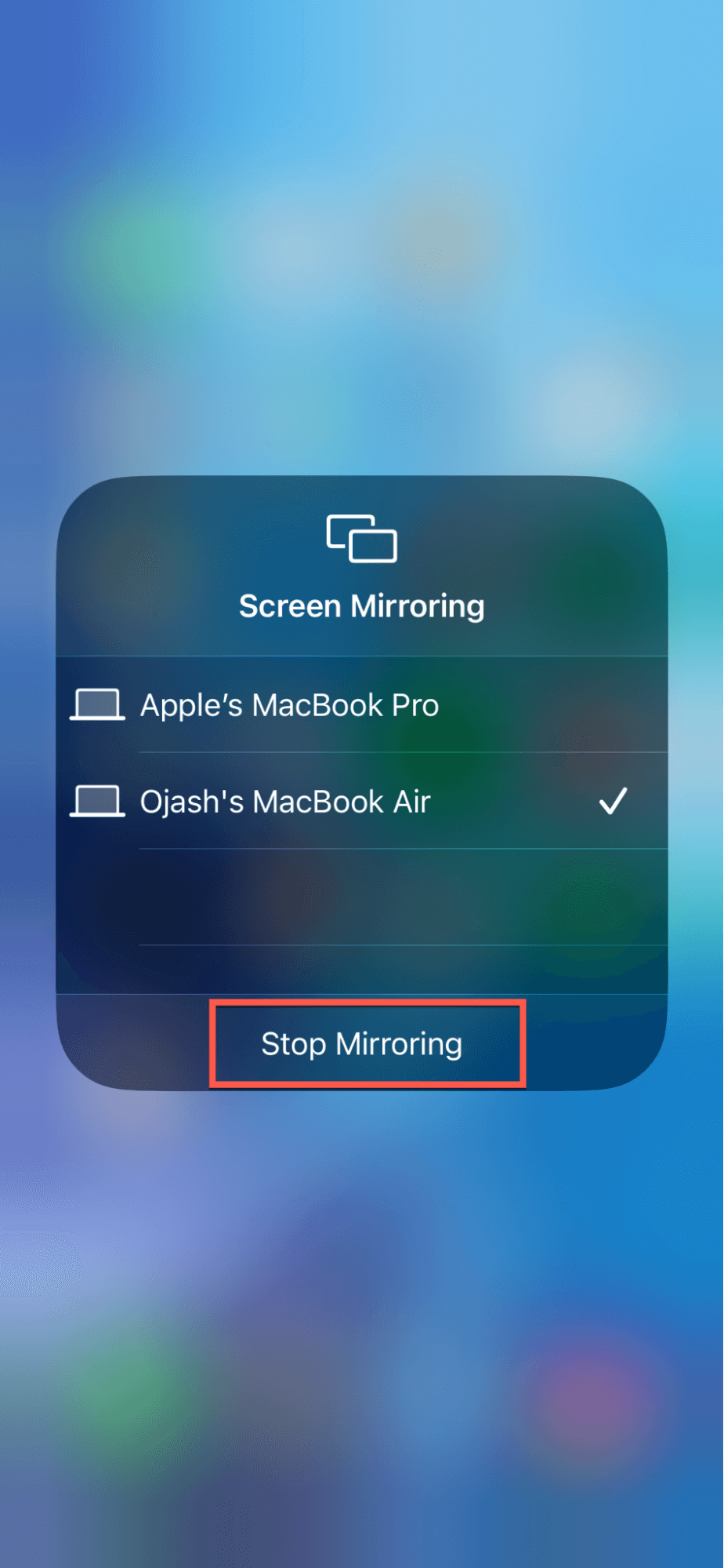Tap on the Stop Mirroring button