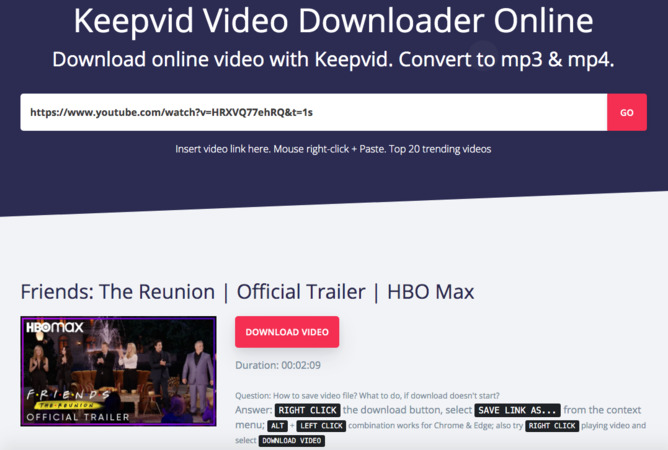 A very reliable and popular online downloader.