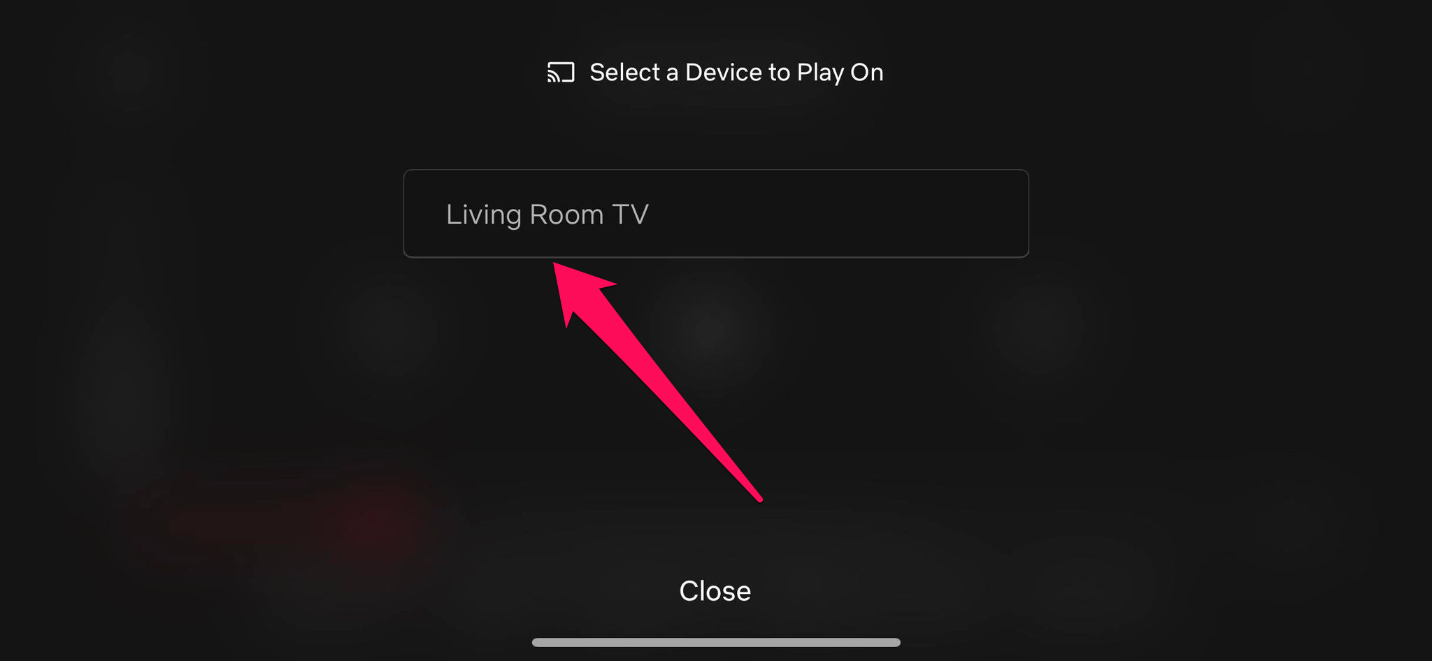 Select the Chromecast
