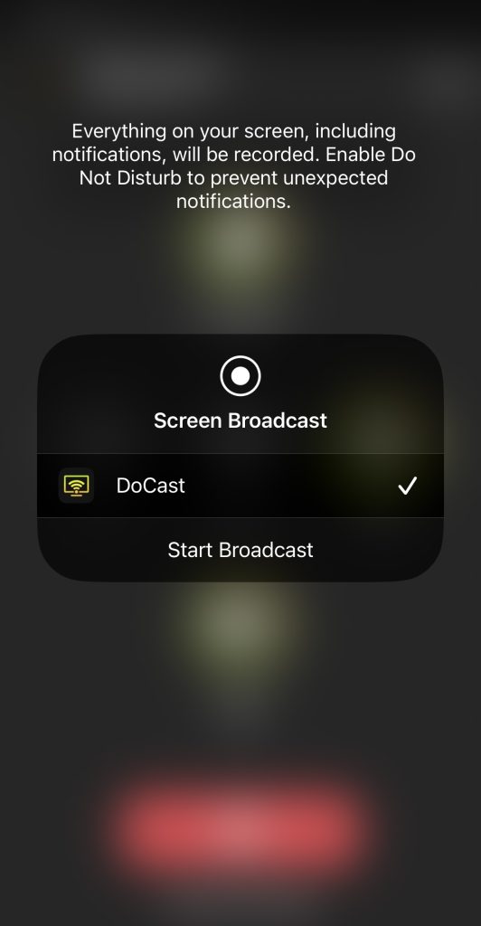 Tap on the Start Broadcast button in DoCast