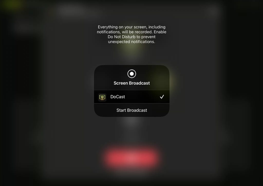 Tap on the Start Broadcast button in DoCast on iPad