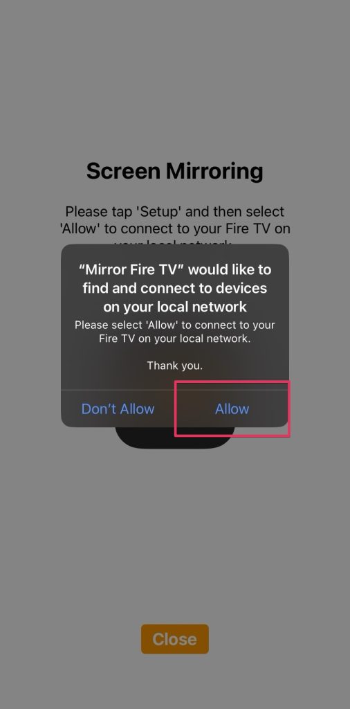 Allow Screen Mirroring for Fire TV to connect to your local network